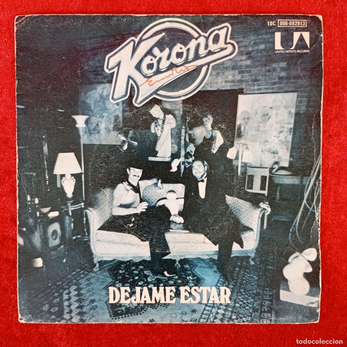 Discos de vinilo: KORONA - LET ME BE, I'M IN LOVE WITH YOU - SINGLE VINILO - UNITED ARTISTS - 10C 006-082913 / 3206