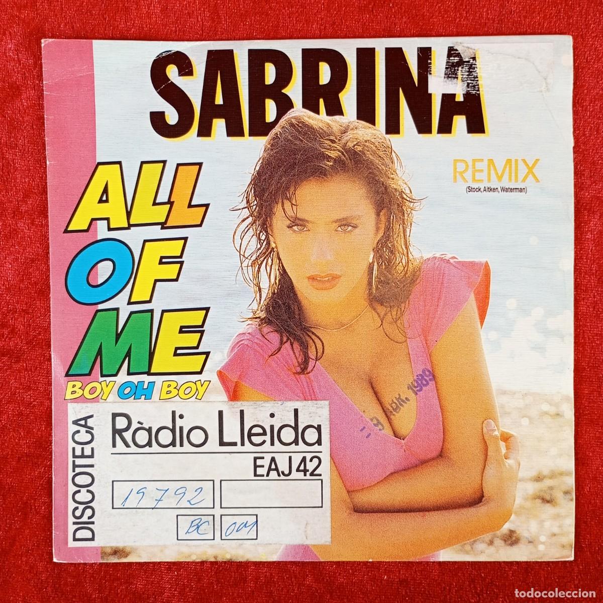 Discos de vinilo: SABRINA - ALL OF ME, BOY OH BOY - SINGLE VINILO - BLANCO Y NEGRO MUSIC - BNS-222 / 3211
