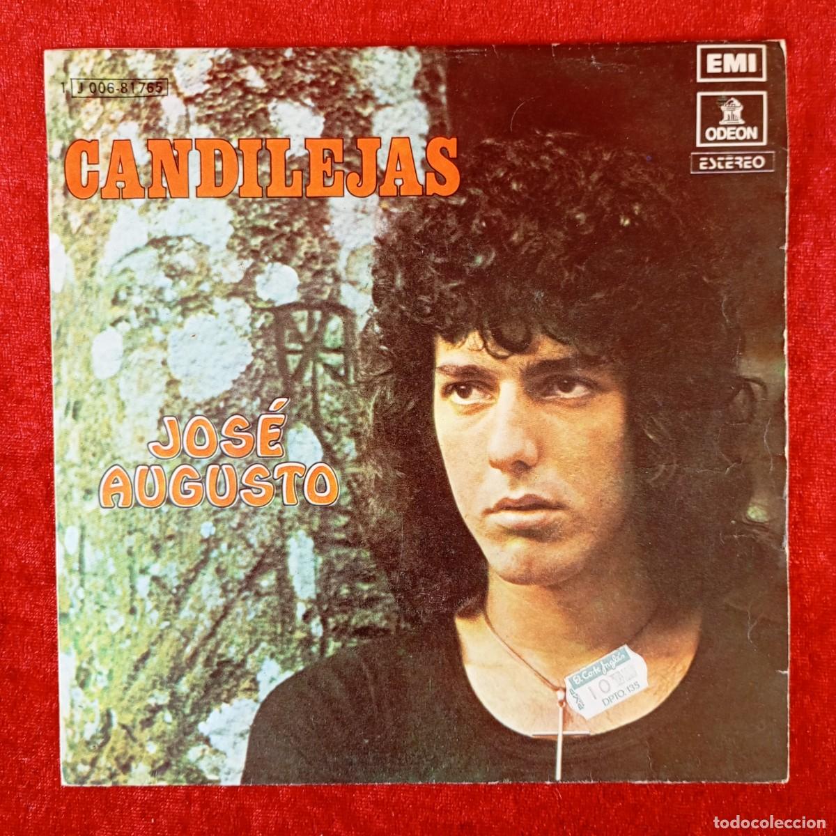 Discos de vinilo: JOS&Eacute; AGUSTO - CANDILEJAS, YO SOLO BUSCO UN CARI&Ntilde;O - SINGLE VINILO - EMI ODEON - J 006-81.765 / 3215