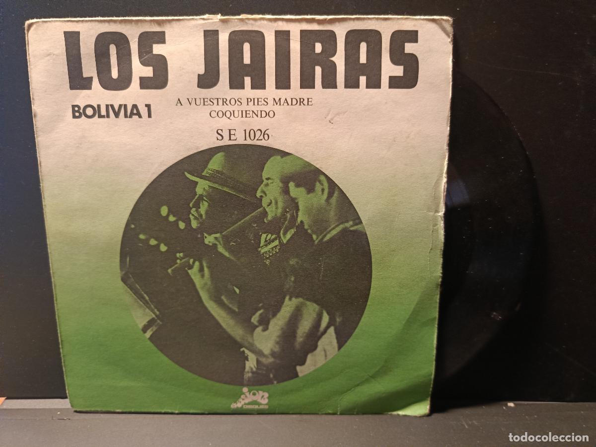 Discos de vinilo: LOS JAIRAS A VUESTROS PIES MADRE `+1 SINGLE DISCOS EVASION FRANCIA PEPETO