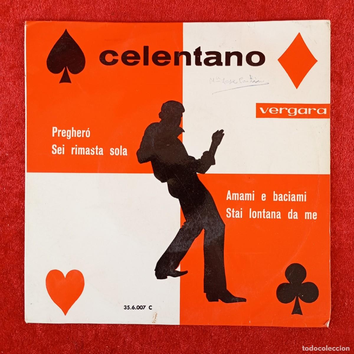 Discos de vinilo: CELENTANO - PRECHER&Oacute;, SEI RIMASTA SOLA, AMAMI E BACIAMI... - EP VINILO - VERGARA - 35.6.007 C / 3219