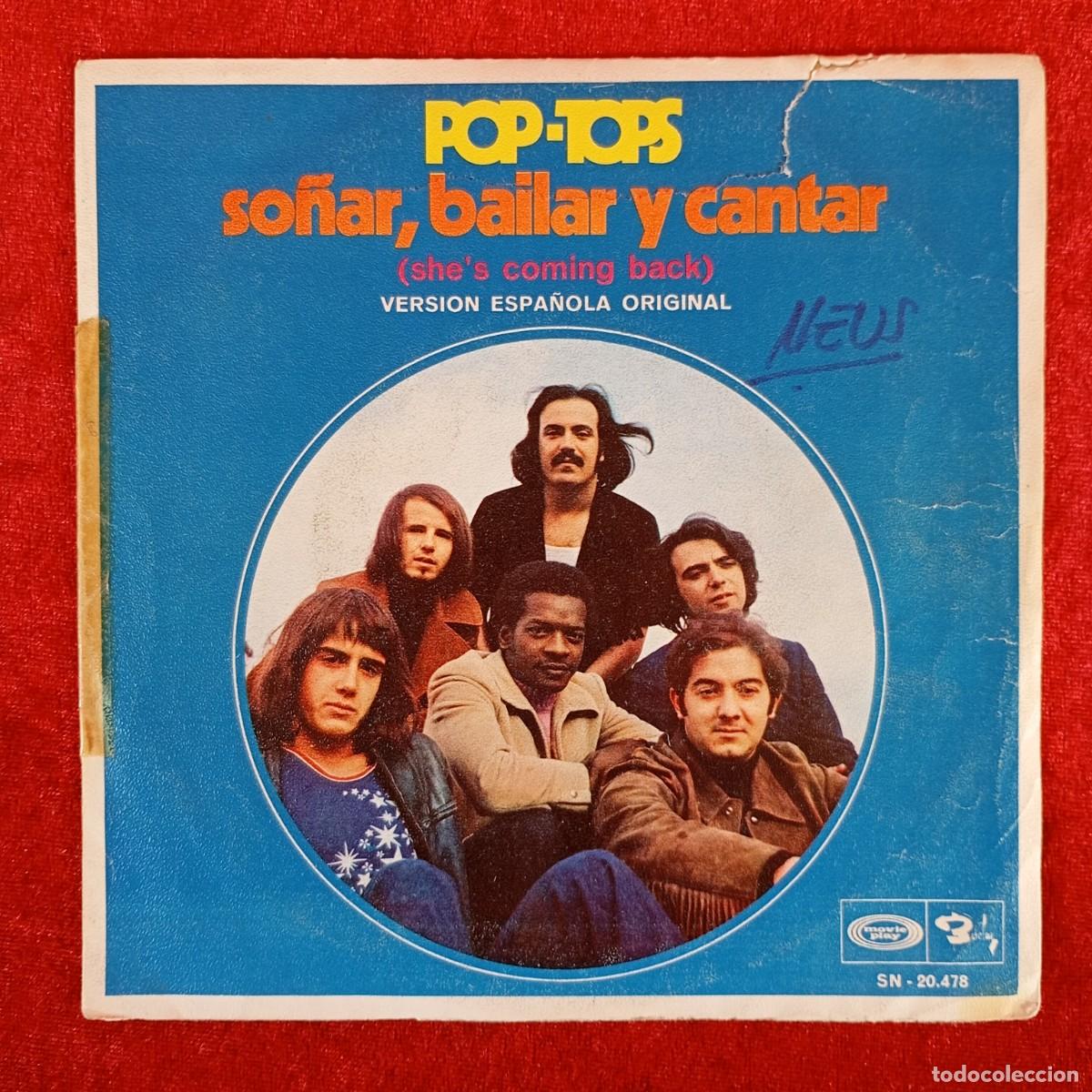 Discos de vinilo: POP-TOPS - SO&Ntilde;AR, BAILAR Y CANTAR, ANY TIME - SINGLE VINILO - MOVIE PLAY - SN-20.478 / 3228