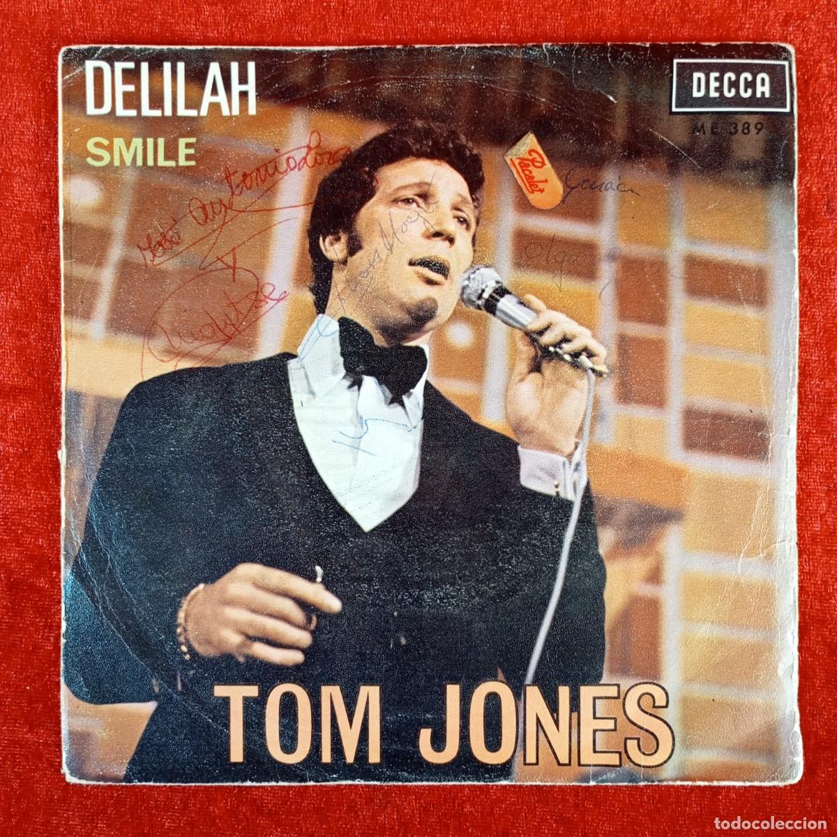 Discos de vinilo: TOM JONES - DELILAH, SMILE - SINGLE VINILO - DECCA - ME 389 / 3235