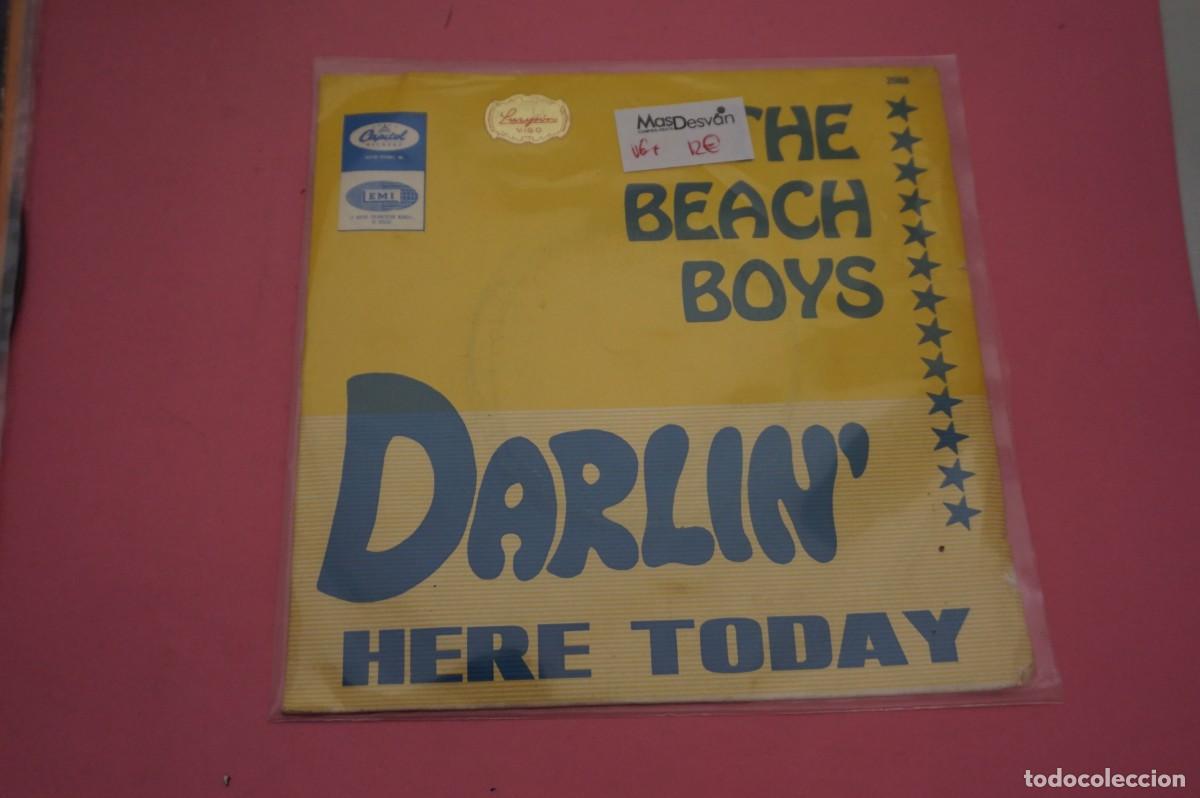 Discos de vinilo: VINILO SINGLE - THE BEACH BOYS - DARLIN' HERE TODAY - DISCO EN BUEN ESTADO