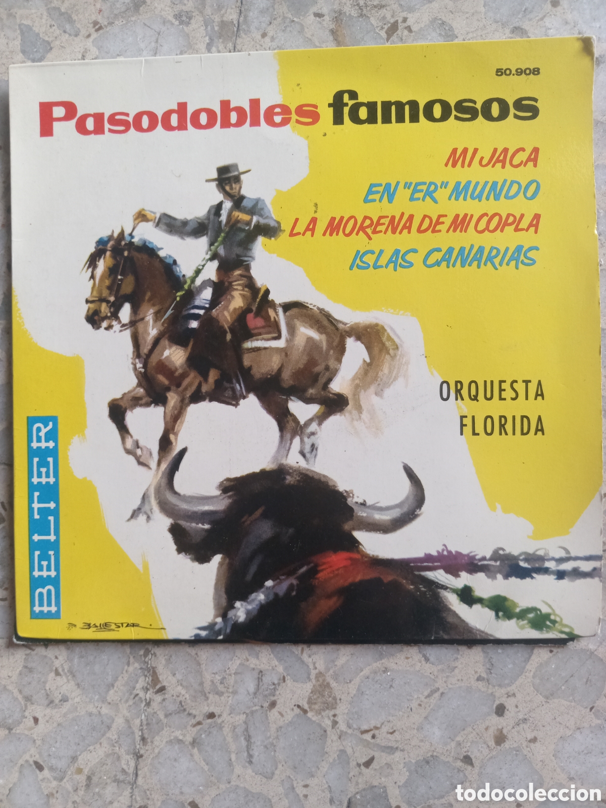 Discos de vinilo: EP PASODOBLES FAMOSOS ORQUESTA FLORIDA MI JACA 1961