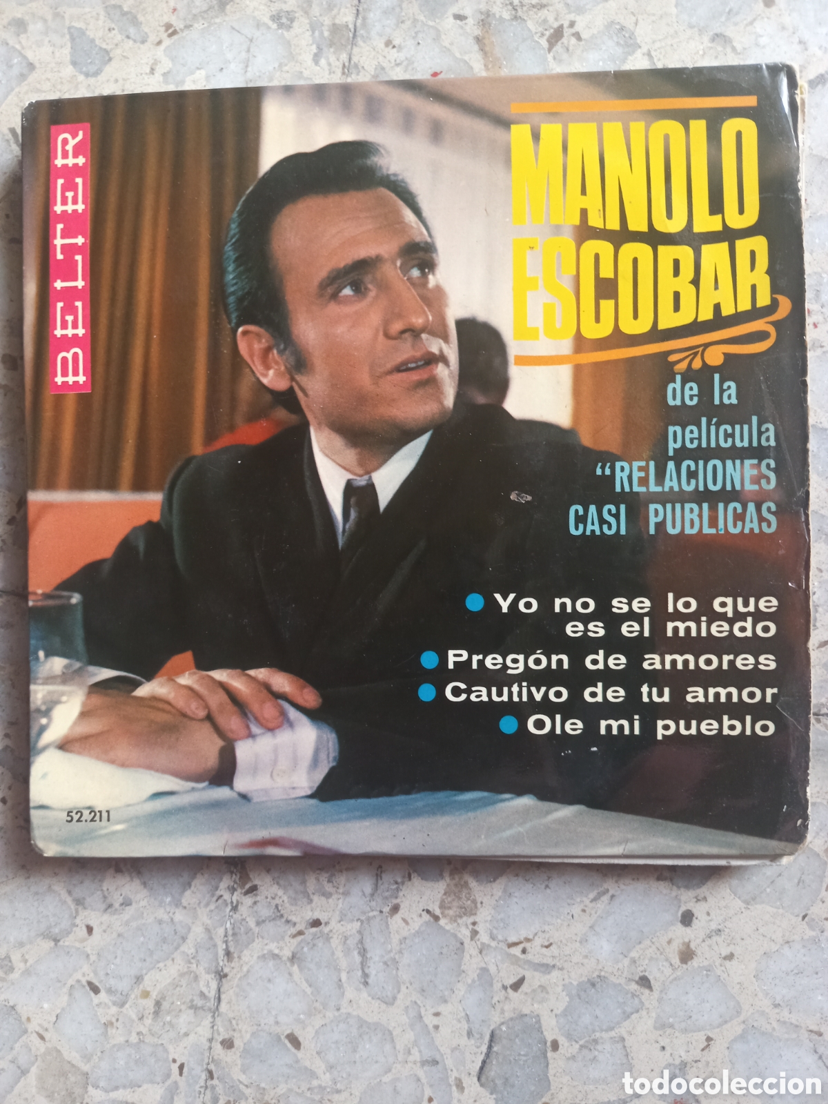 Discos de vinilo: EP MANOLO ESCOBAR YO NO SE LO QUE ES EL MIEDO 1968