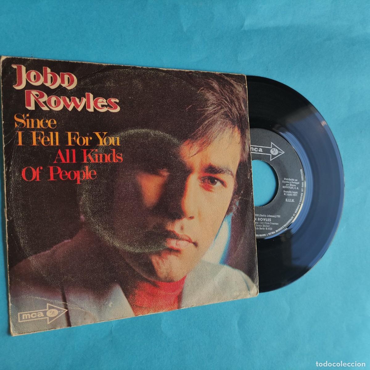 Discos de vinilo: JOHN ROWLES ** SINCE I FELL FOR YOU ** SINGLE MCA ** juani