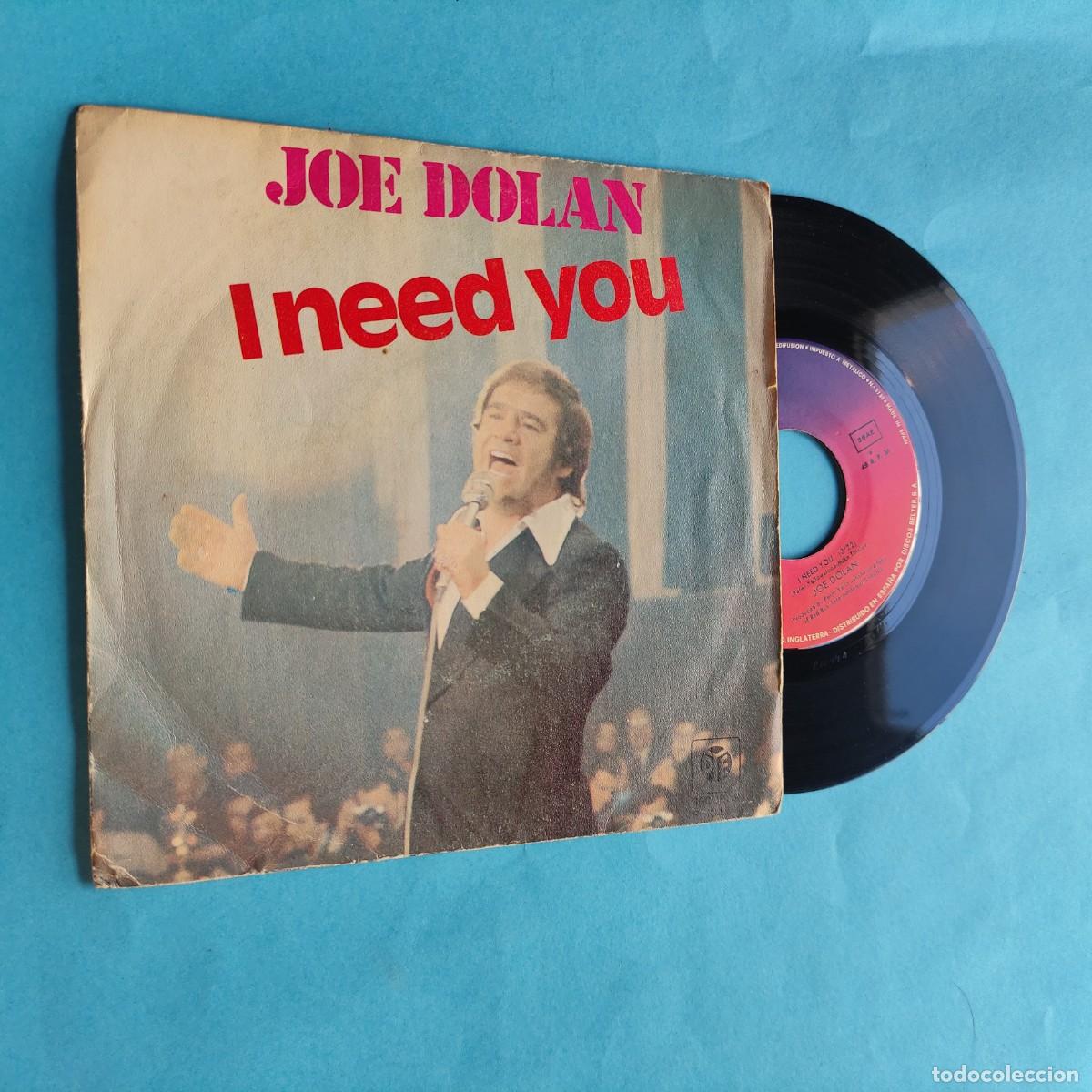 Discos de vinilo: JOE DOLAN - I Need you / Caterina Ballerina. ** SINGLE PTY ** juani