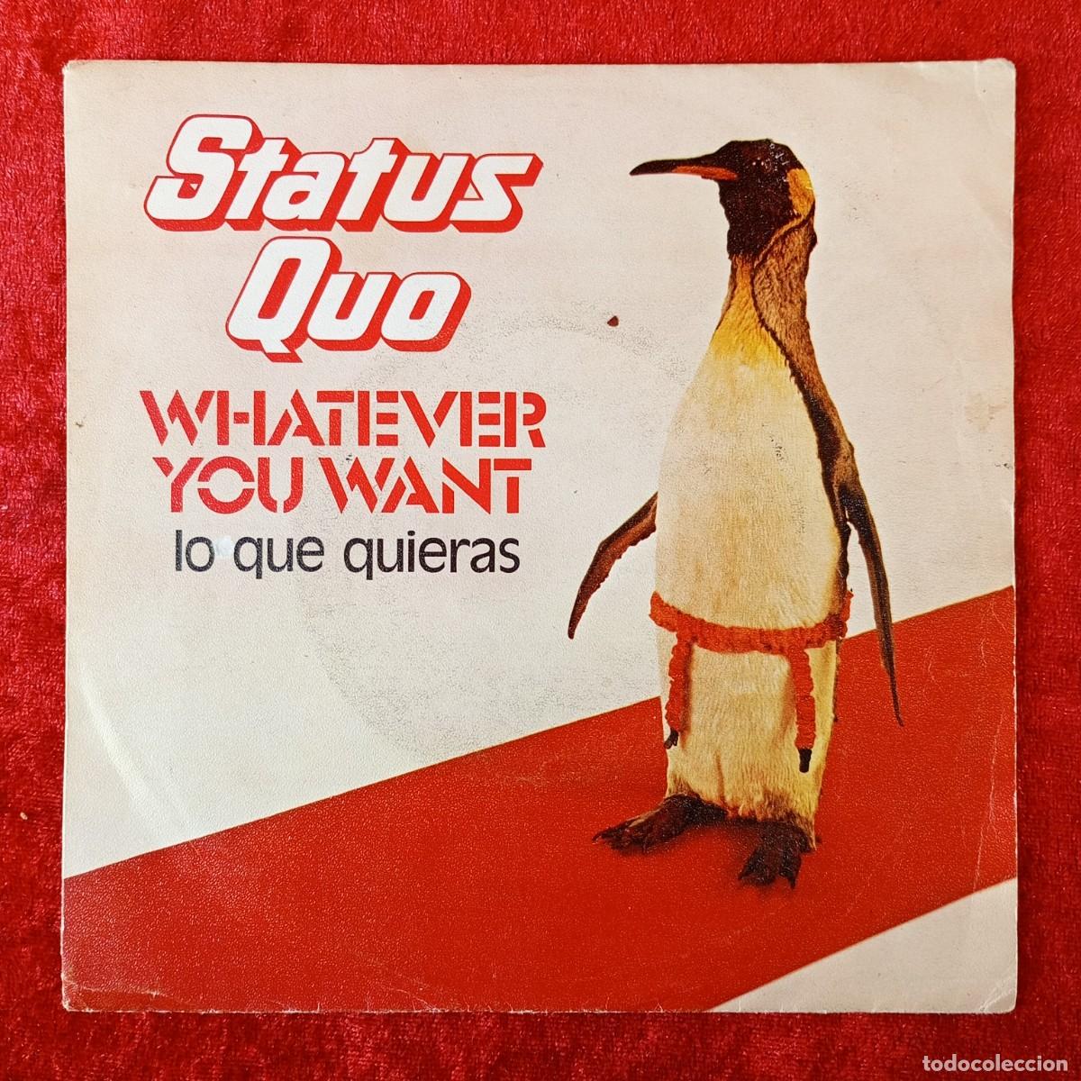 Discos de vinilo: STATUS QUO - WHATEVER YOU WANT, HARD RIDE - SINGLE VINILO - VERTIGO - 60 59 242 / 3277