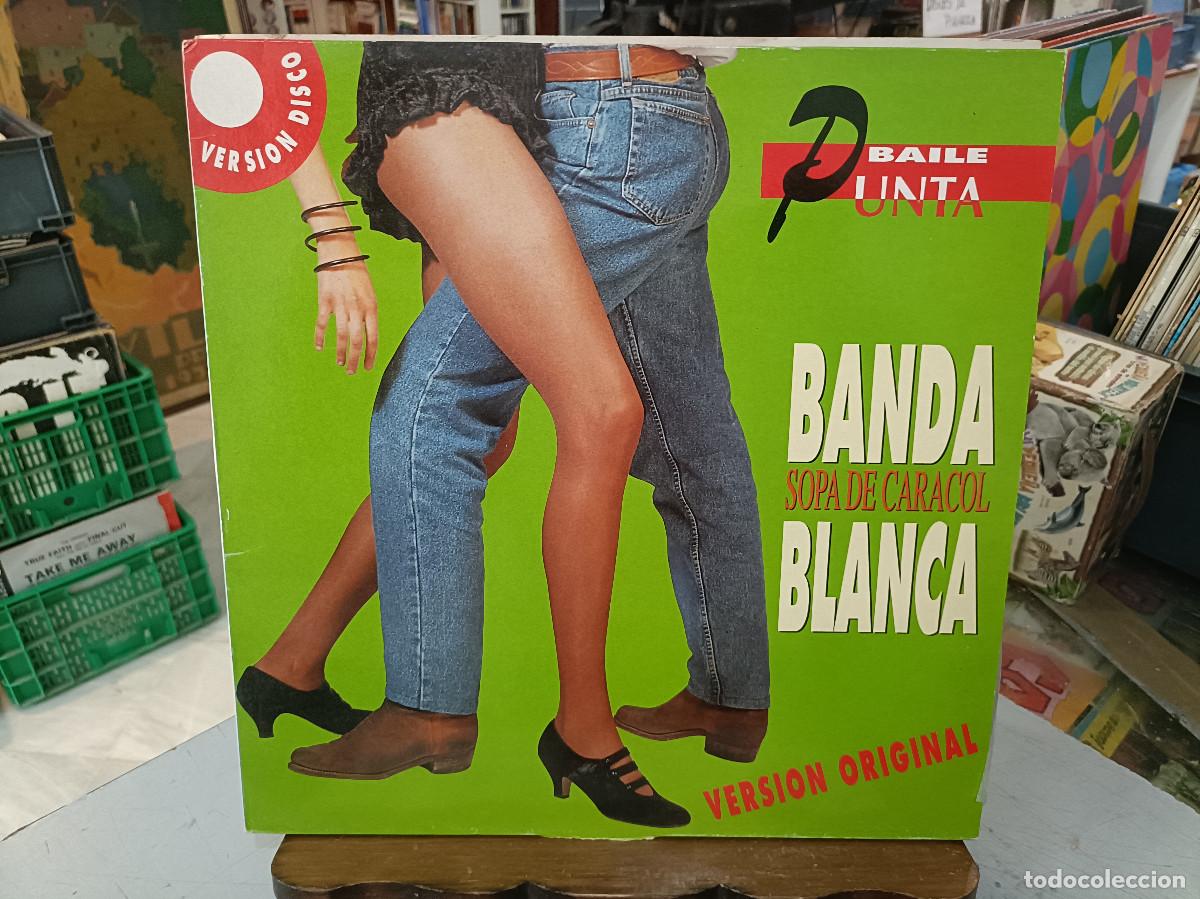 Discos de vinilo: Banda Blanca - Sopa de Caracol - Maxi Single sello EMI 1991