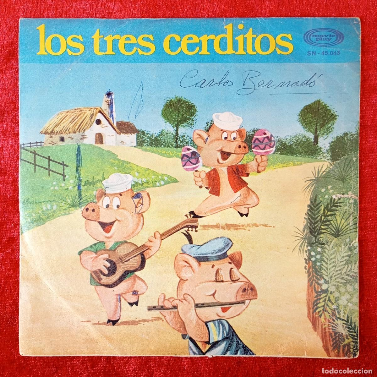 Discos de vinilo: LOS TRES CERDITOS - SINGLE VINILO - MOVIE PLAY - SN-45.043 / 3280