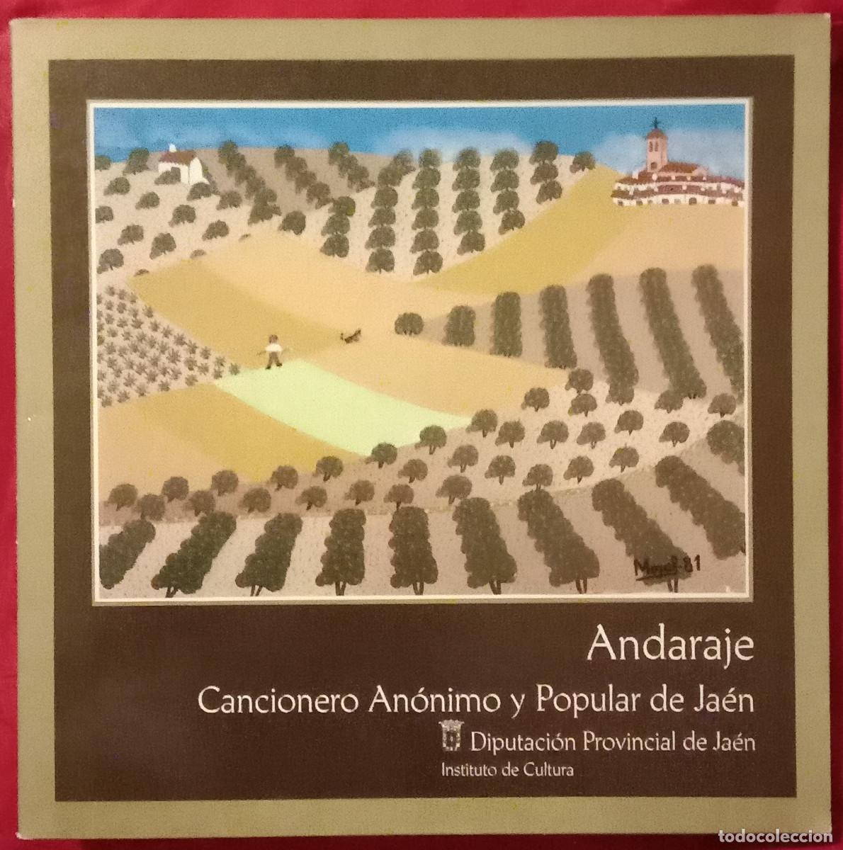 Discos de vinilo: Andaraje - Cancionero An&oacute;nimo y Popular de Ja&eacute;n - Con libreto - Edit Musigra. Dipt Prov de Ja&eacute;n 1984