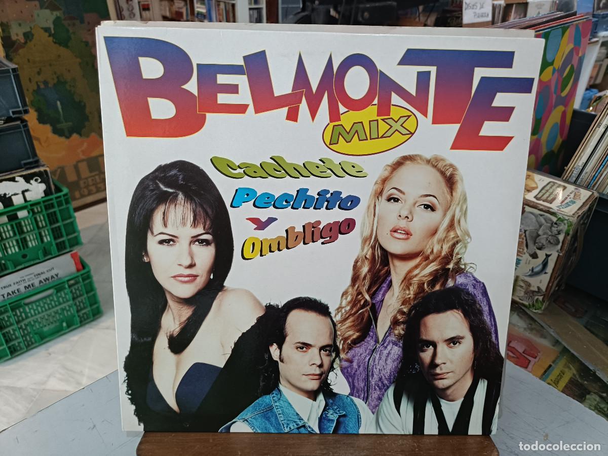 Discos de vinilo: Belmonte Mix - Cachete, Pechito y Ombligo Mix - Maxi Single sello Zafiro 1996