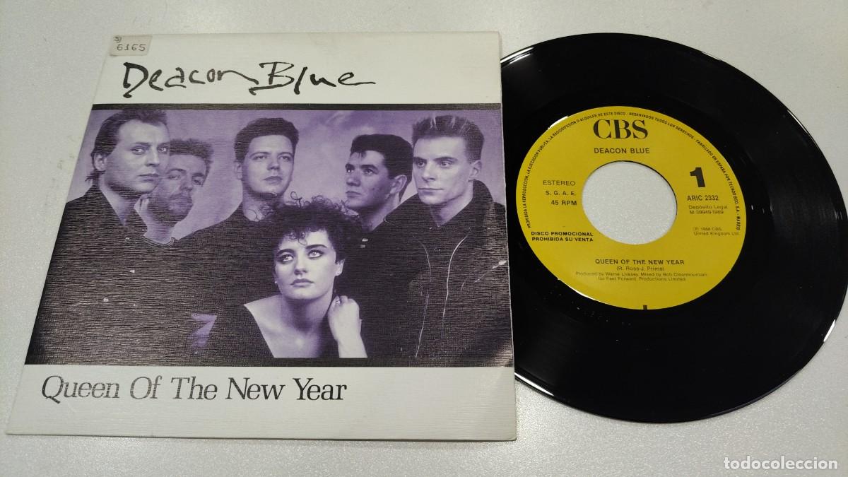 Discos de vinilo: SCO129-DEACON BLUE QUEEN OF THE NEW YEAR- 7&rdquo; PROMO