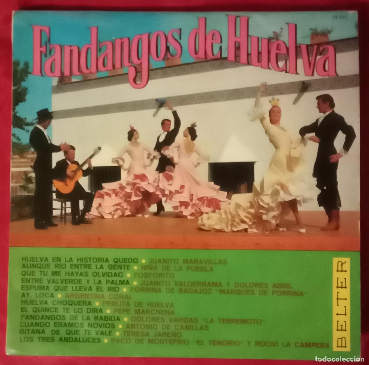 Discos de vinilo: Fandangos de Huelva - Huelva en la Historia Qued&oacute; / Ay, Loca... - Edit. Discos BELTER. S.A. 1970
