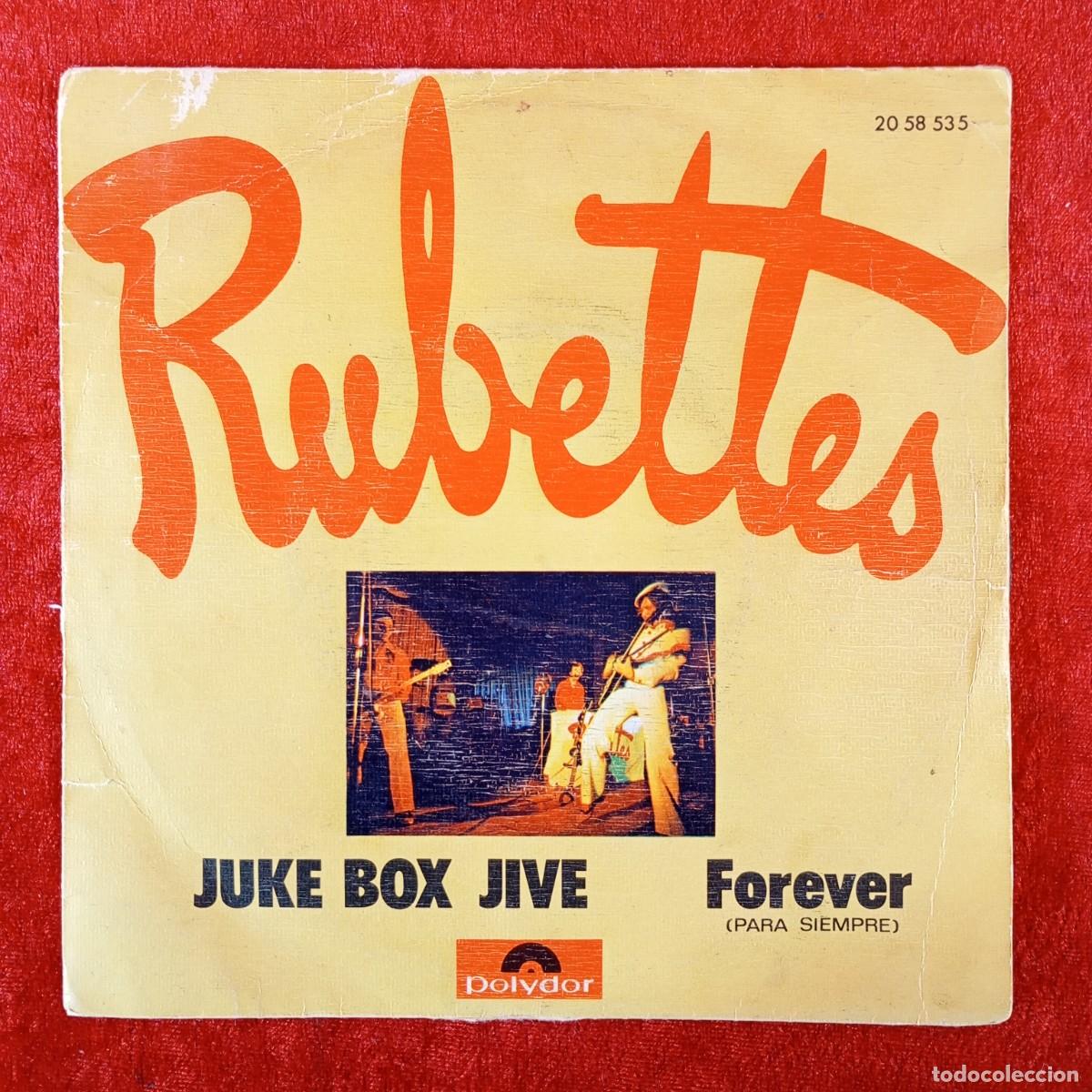 Discos de vinilo: RUBETTES - JUKE BOX JIVE, FOREVER - SINGLE VINILO - POLYDOR - 20 58 535 / 3285