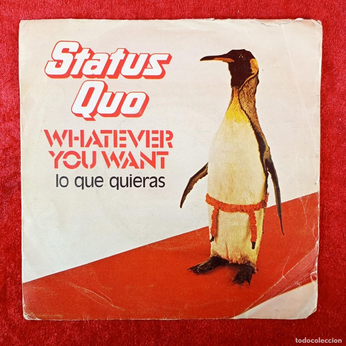 Discos de vinilo: STATUS QUO - WHATEVER YOU WANT, HARD RIDE - SINGLE VINILO - VERTIGO - 60 59 242 / 3288