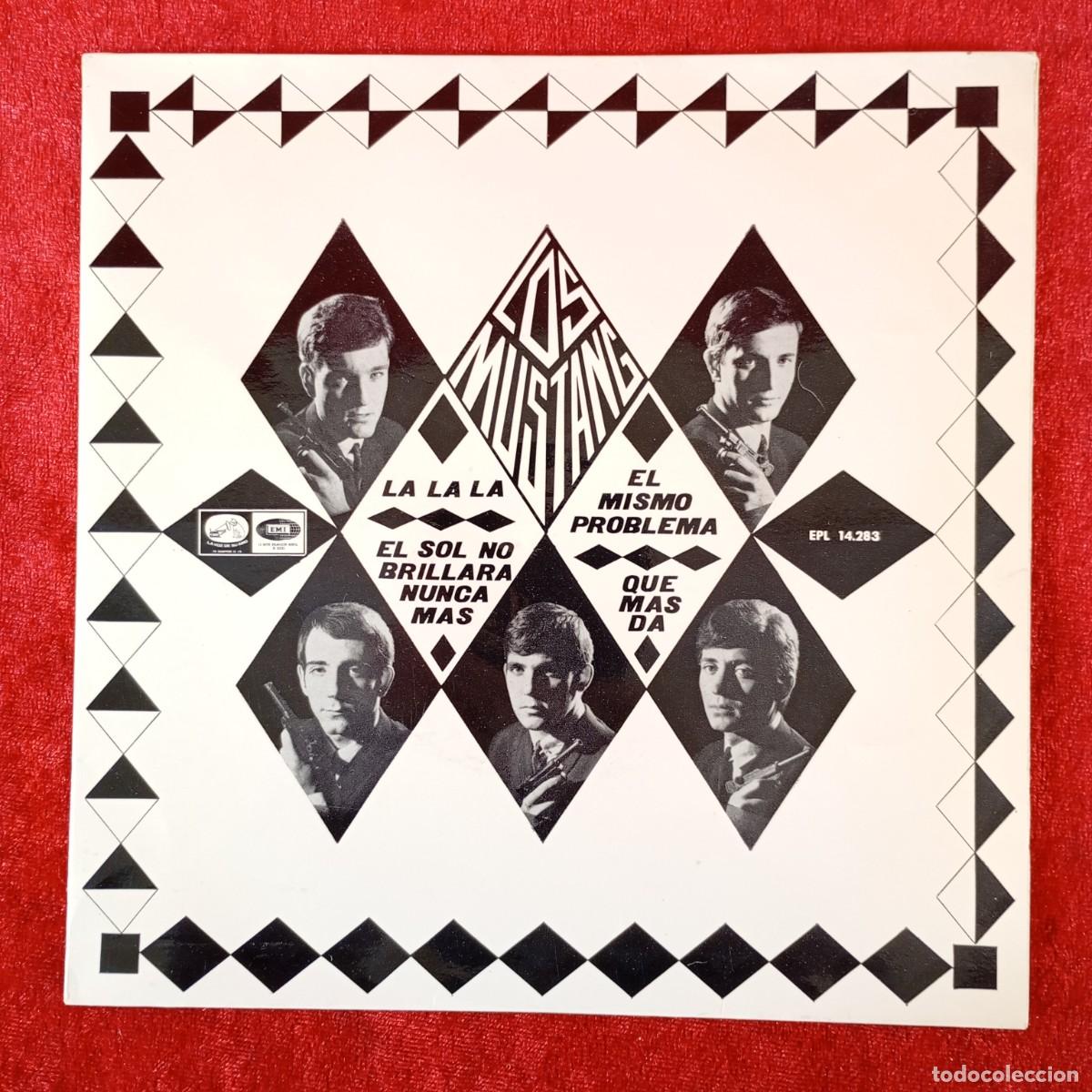 Discos de vinilo: LOS MUSTANG - LA LA LA, EL MISMO PROBLEMA... - SINGLE VINILO - EMI - EPL 14.283 / 3291