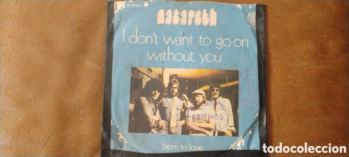 Discos de vinilo: NAZARETH-I DON'T WANT TO GO ON WITHOUT YOU-SINGLE-VERTIGO/SPAIN-KSA.IB