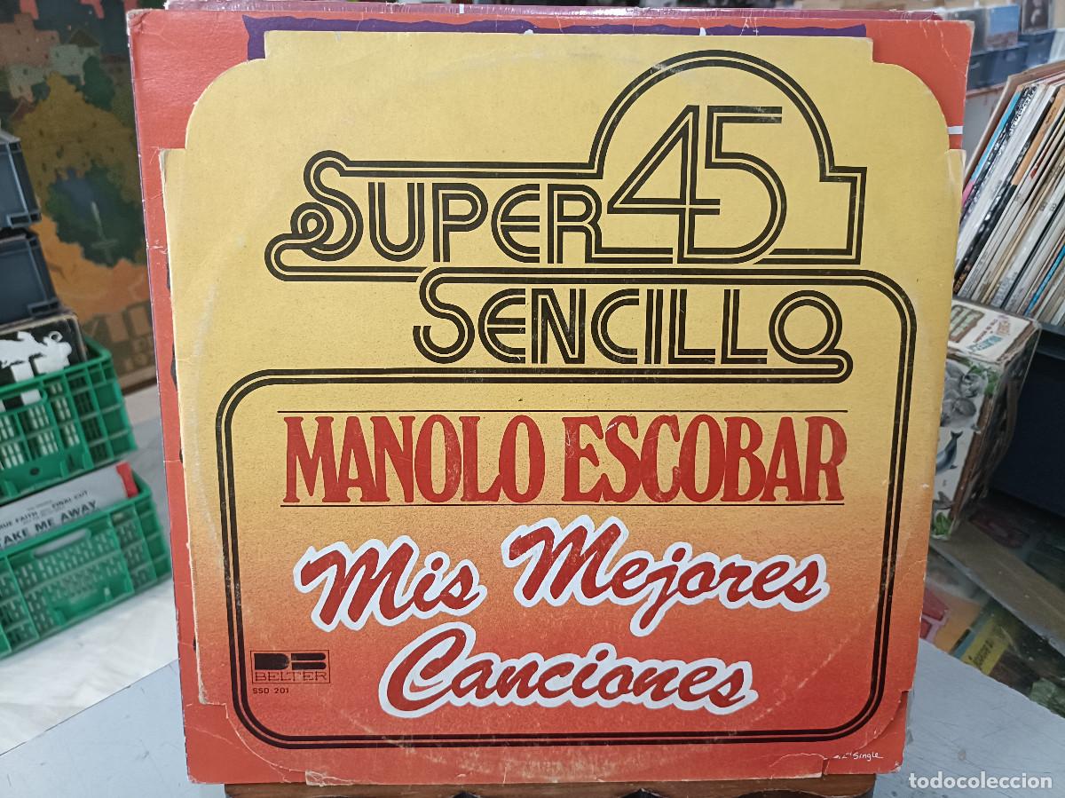Discos de vinilo: Manolo Escobar - Mis mejores canciones - Maxi Single sello Belter 1978