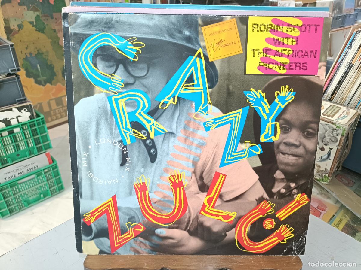 Discos de vinilo: Robin Scott & The Afrikan Pioneers - Crazy Zulu! - Maxi Single 10 Virgin 1984