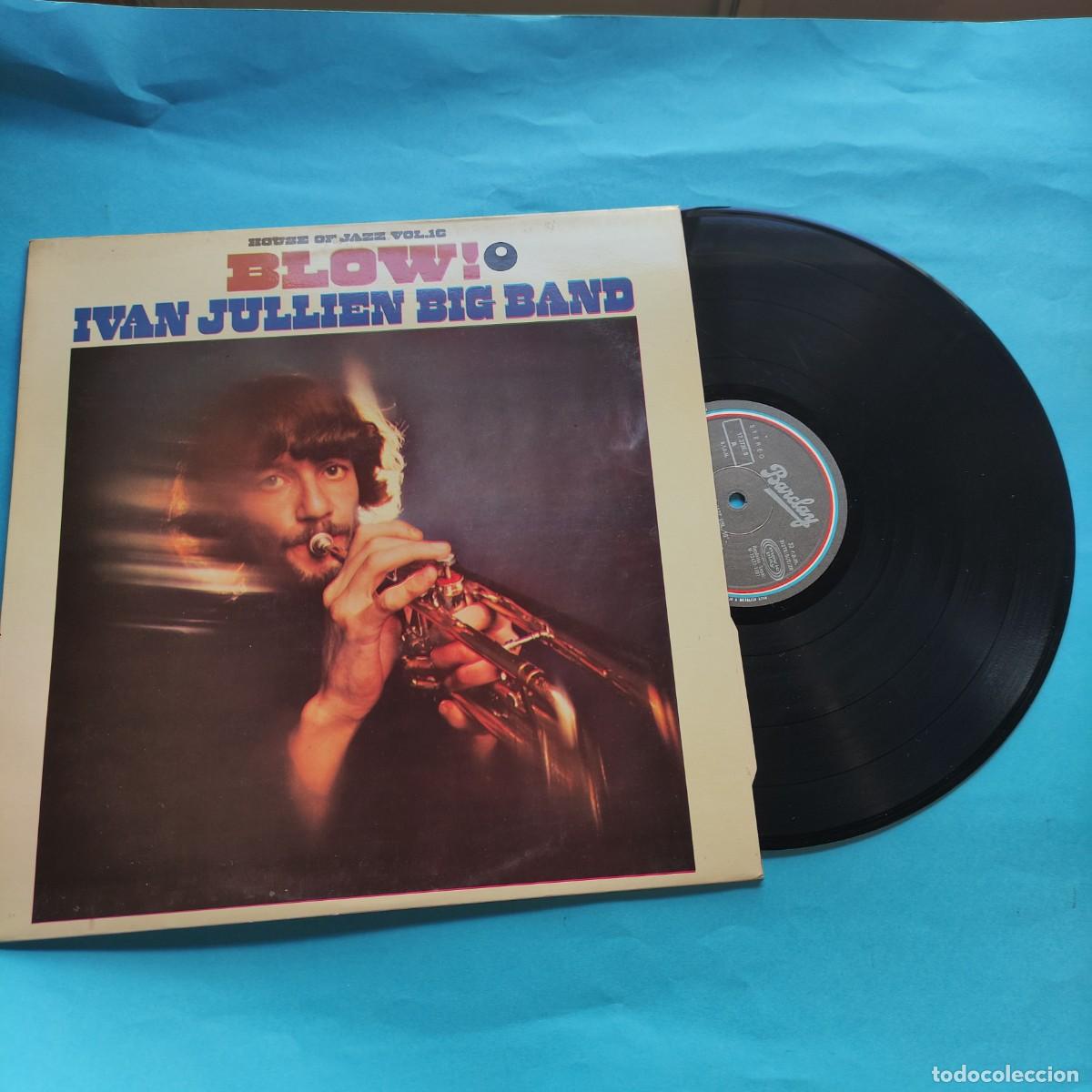 Discos de vinilo: IVAN JULLIEN BIG BAND - BLOW / HOUSE OF JAZZ VOL. 16 ** LP BLUE STAR ** Juani