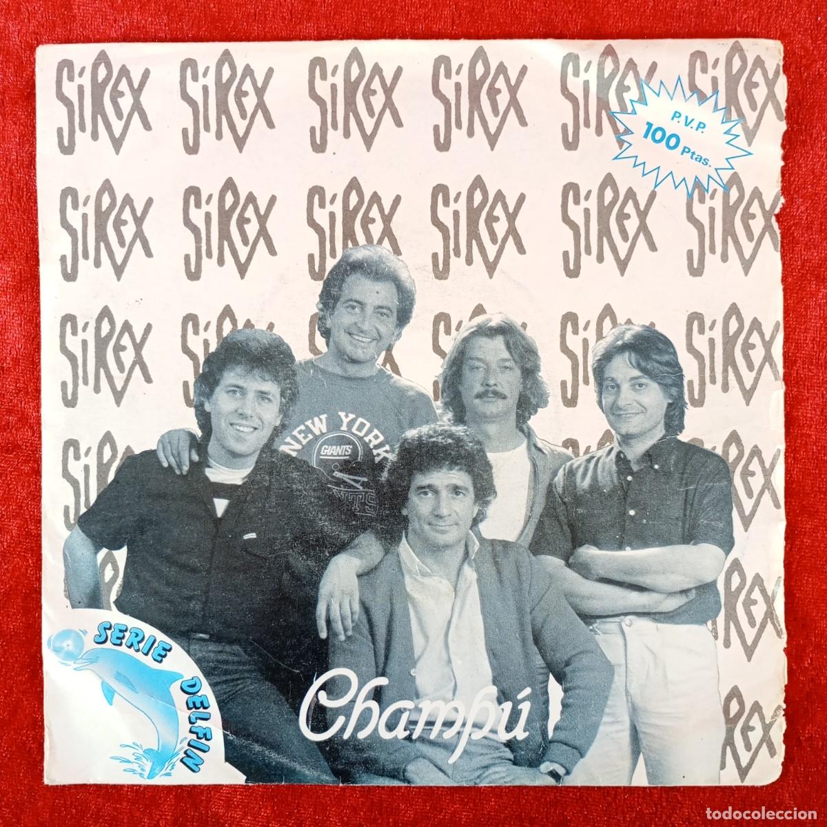 Discos de vinilo: SIREX - CHAMP&Uacute;, TENGO UN PROP&Oacute;SITO - SINGLE VINILO - ARIOLA - B&middot;102 594 / 3308