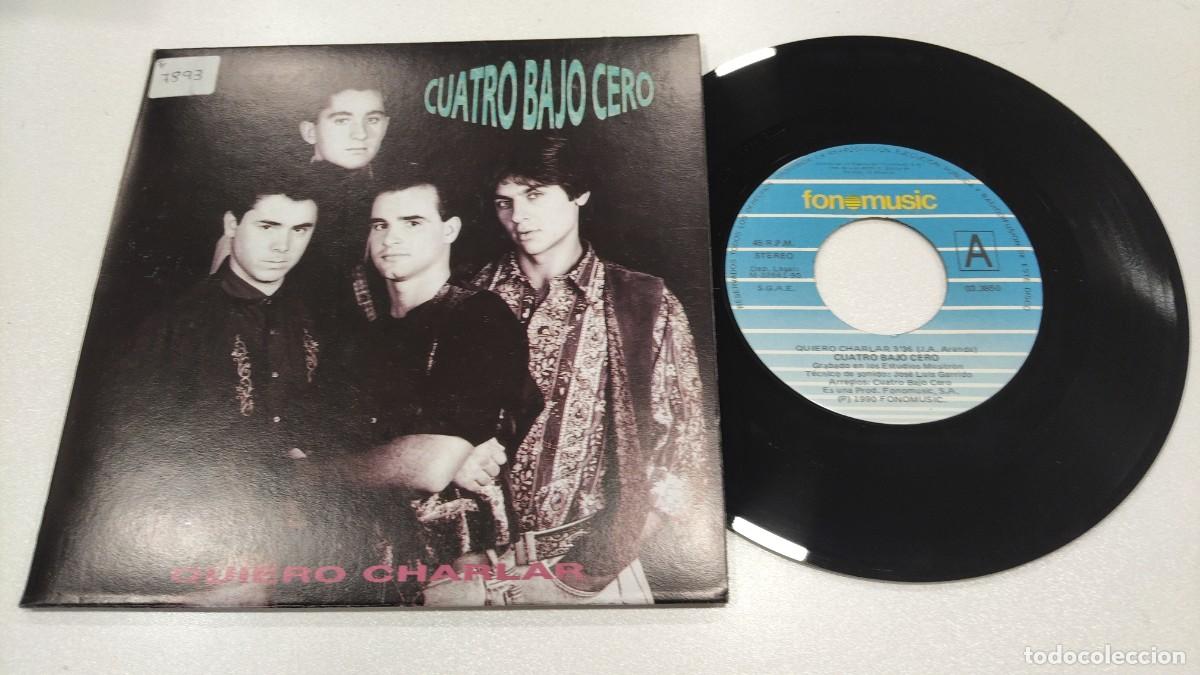 Discos de vinilo: SCO129-CUATRO BAJO CERO QUIERO CHARLAR- 7&rdquo;