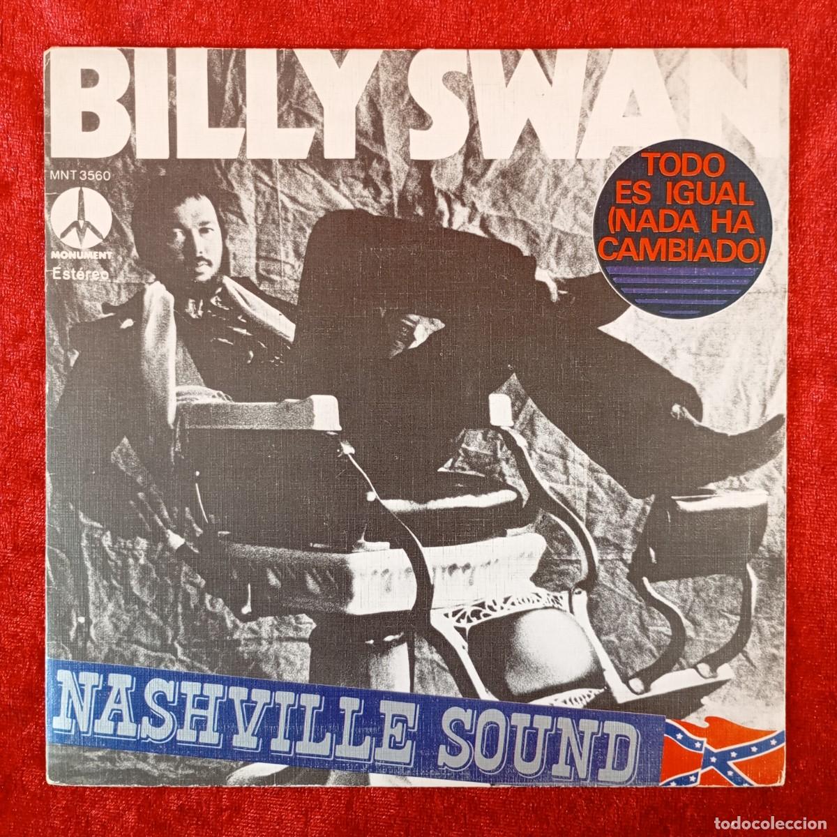 Discos de vinilo: BILLY SWAN - NASHVILLE SOUND - SINGLE VINILO - MONUMENT - EST&Eacute;REO - MNT 3560 / 3333