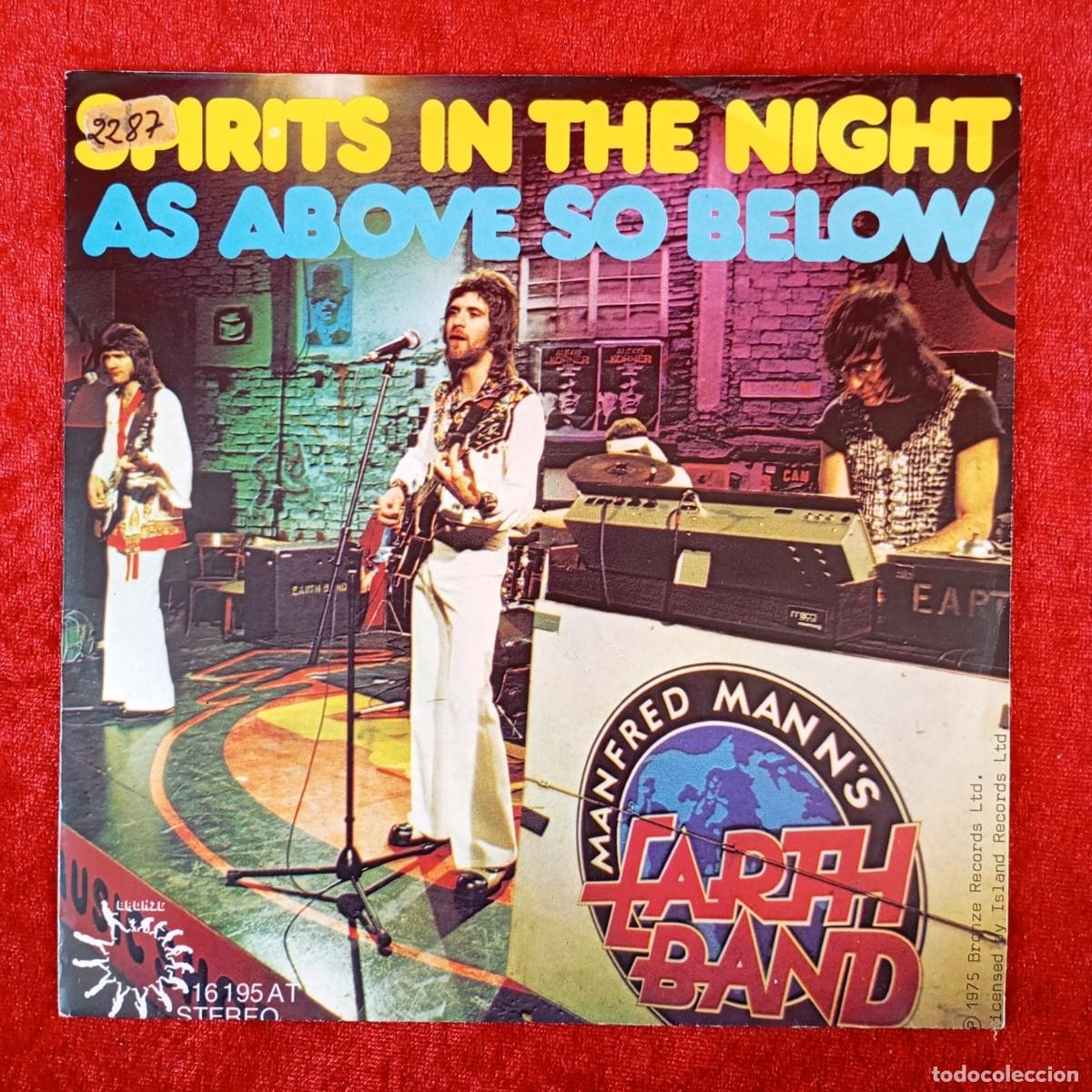 Discos de vinilo: NIGHTINGALES AND BOMBERS - SPIRITS IN THE NIGHT - SINGLE VINILO - BRONZE - STEREO - 16 195 AT / 3334