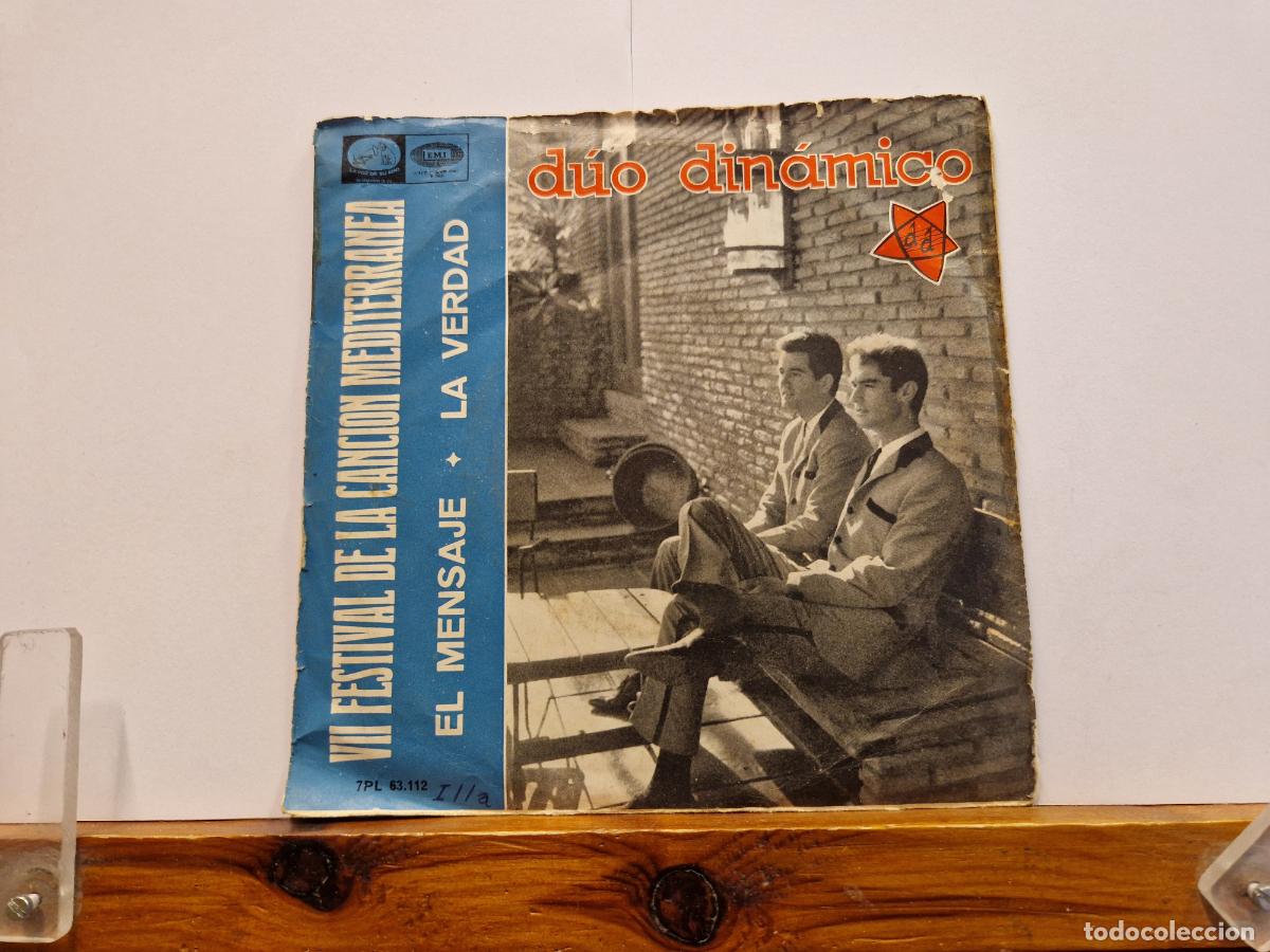 Discos de vinilo: SINGLE. DUO DINAMICO. VII FESTIVAL DE LA CANCION MEDITERRANEA. EL MENSAJE.