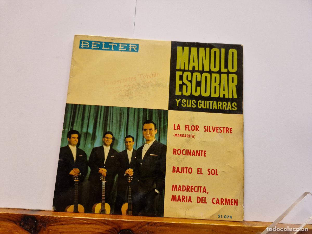 Discos de vinilo: SINGLE. MANOLO ESCOBAR Y SUS GUITARRAS. LA FOR SILVESTRE. ROCINANTE. BAJITO EL SOL