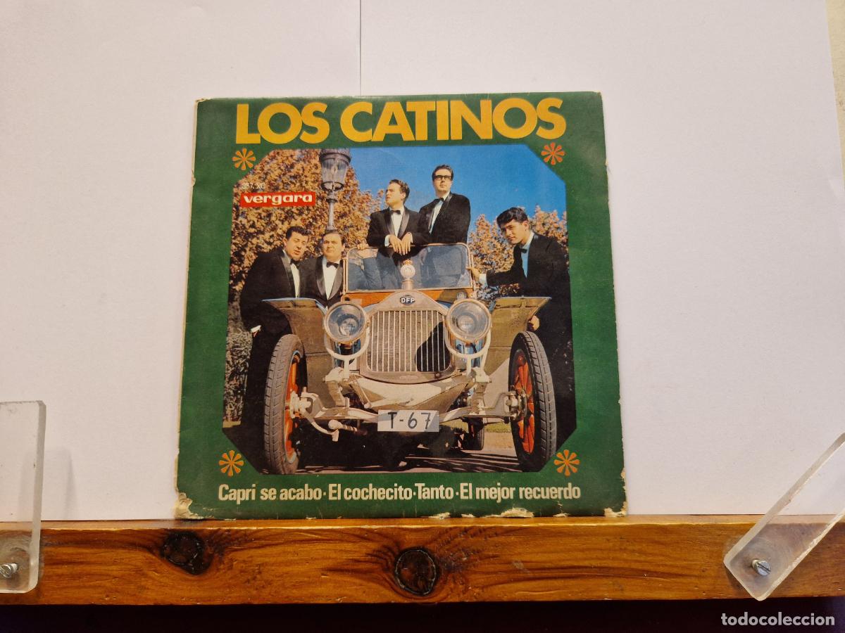 Discos de vinilo: SINGLE. LOS CANTINOS. CAPRI SE ACABO. EL CHOCHECITO.