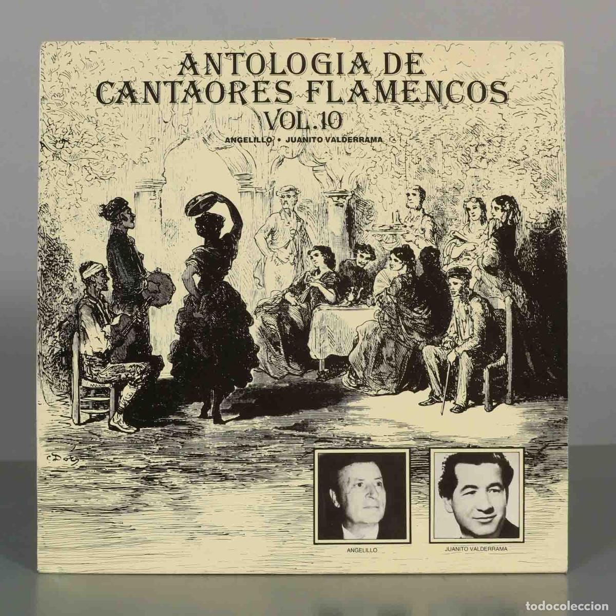 Discos de vinilo: LP. Antolog&iacute;a de Cantaores Flamencos Vol. 10 - Angelillo, Juanito Valderrama - EMI-Ode&oacute;n