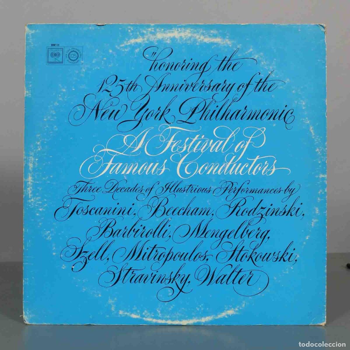 Discos de vinilo: LP. A Festival of Famous Conductors: Honoring the 125th Anniversary of the New York Philharmonic -