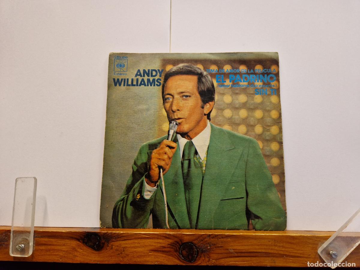 Discos de vinilo: SINGLE. ANDY WILLIAMS. TEMA DE AMOR DE LA PELICULA EL PADRINO.