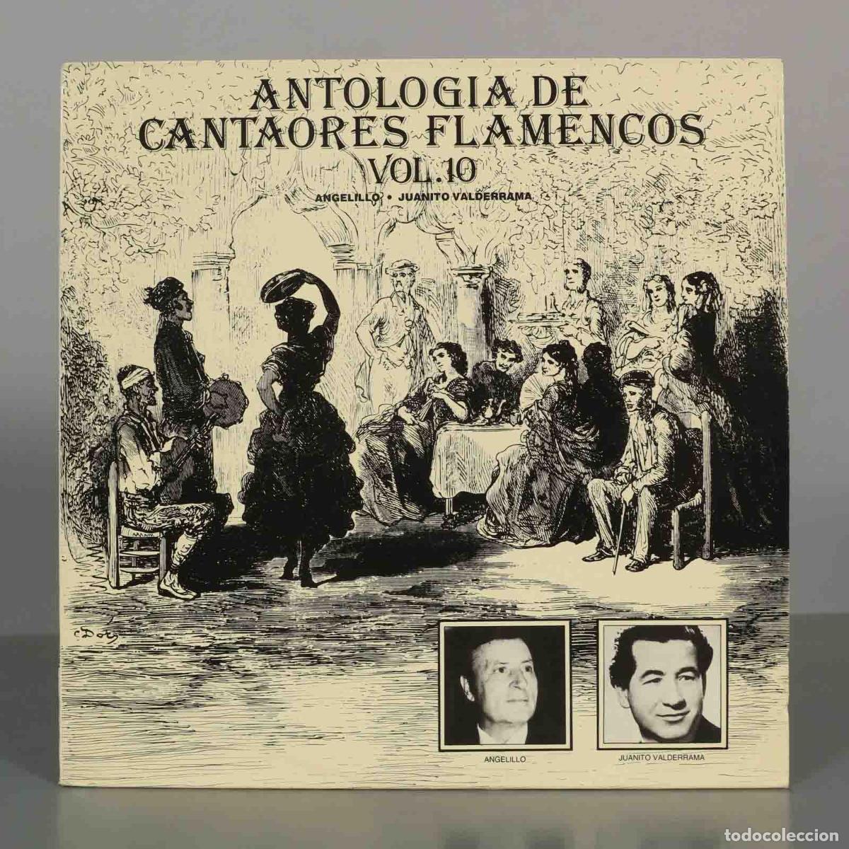 Discos de vinilo: LP. Antolog&iacute;a de Cantaores Flamencos Vol. 10 - Angelillo, Juanito Valderrama - EMI Ode&oacute;n