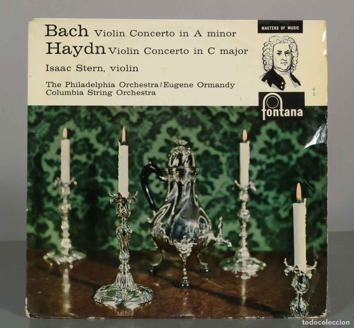 Discos de vinilo: LP. Bach: Violin Concerto in A minor / Haydn: Violin Concerto in C major - Isaac Stern, The Philade