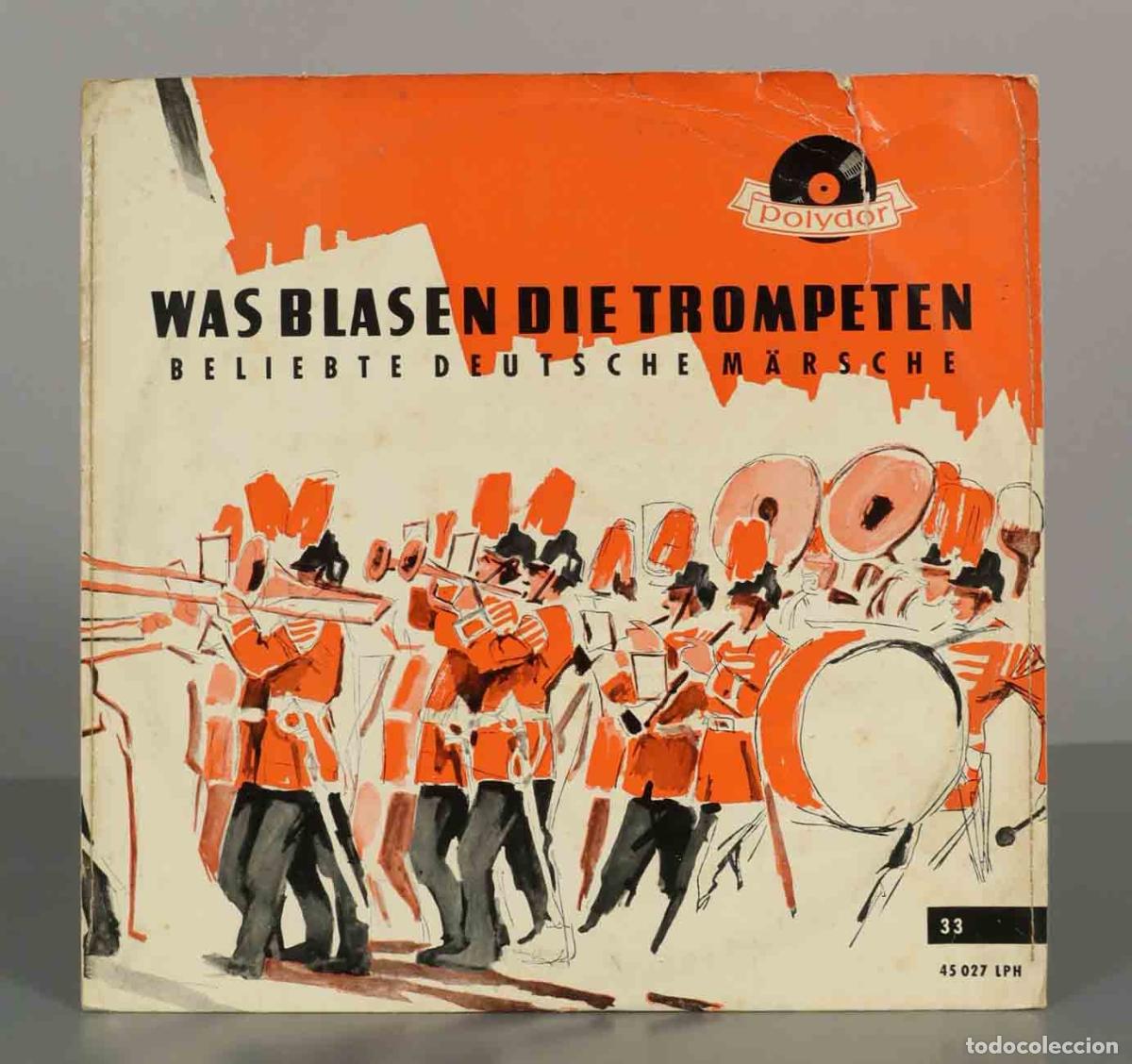 Discos de vinilo: LP. Was Blasen Die Trompeten - Beliebte Deutsche M&auml;rsche - Hanns Steinkopf mit seinem Blasorchester