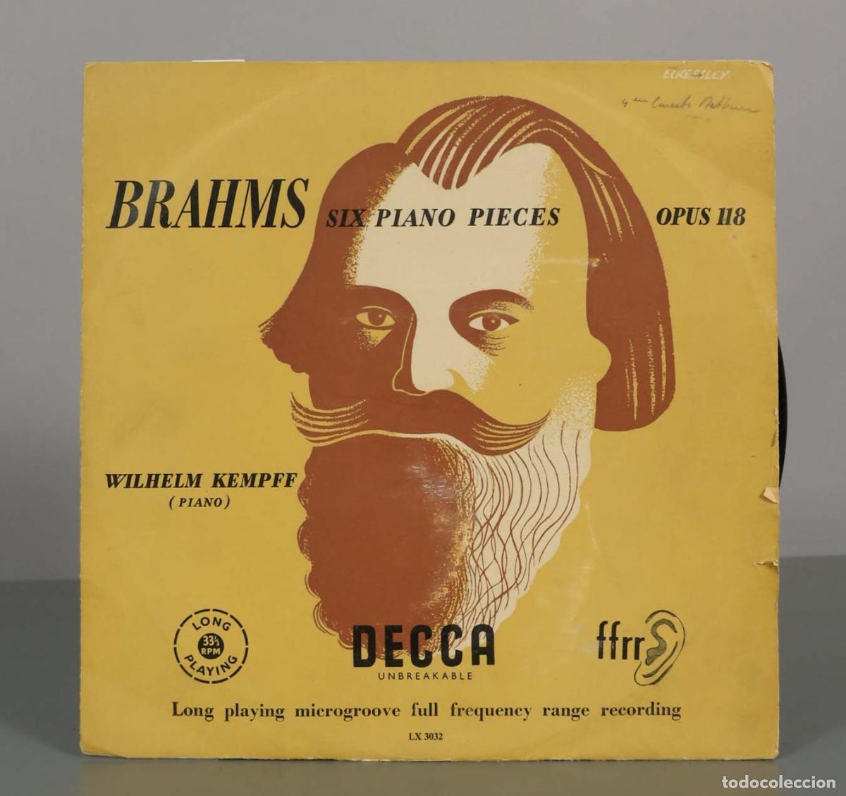 Vinyl records: LP. Six Piano Pieces, Opus 118 - Johannes Brahms - Wilhelm Kempff