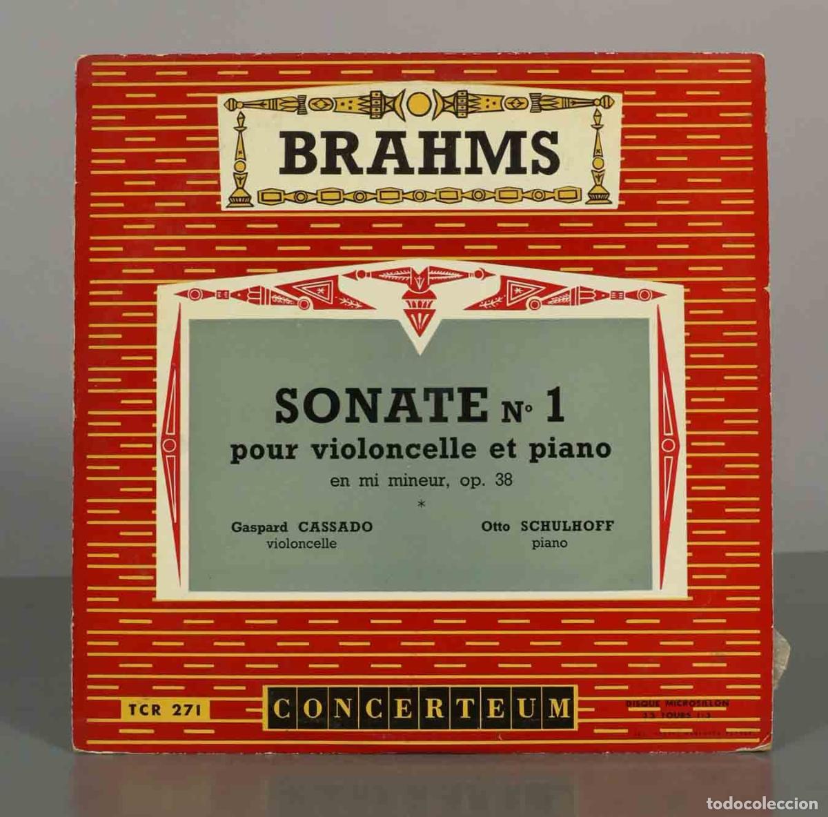Vinyl records: LP. Sonate n.&ordm; 1 pour violoncelle et piano en mi mineur, op. 38 - Johannes Brahms, Gaspar Cassad&oacute;,
