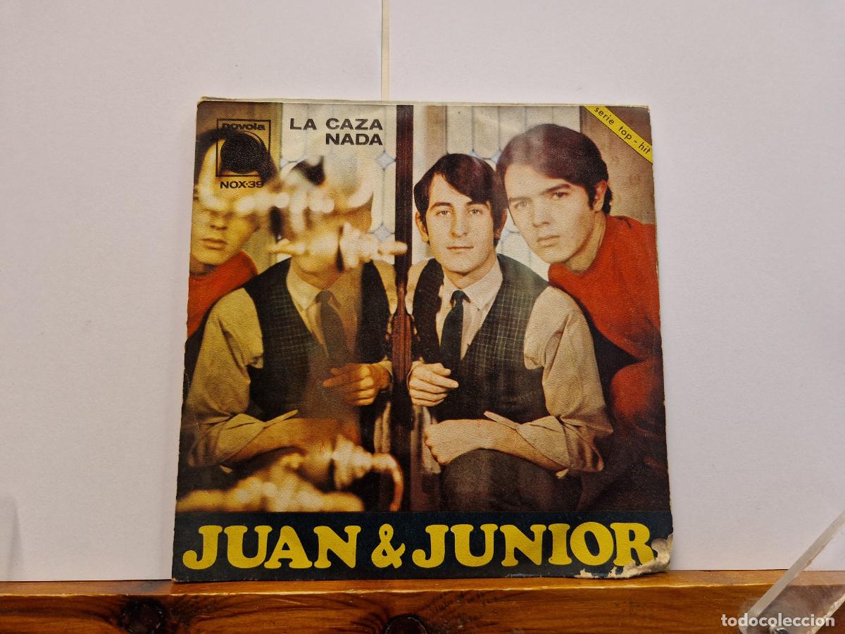 Discos de vinilo: SINGLE. JUAN & JUNIOR. LA CAZA NADA.