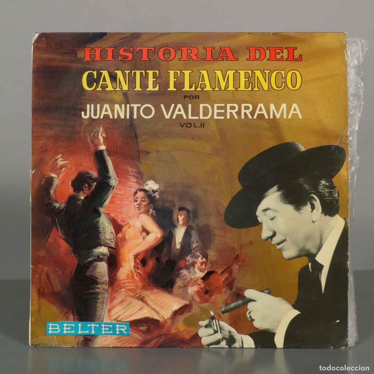 Discos de vinilo: LP. Historia Del Cante Flamenco Vol. II - Juanito Valderrama - Editorial Belter
