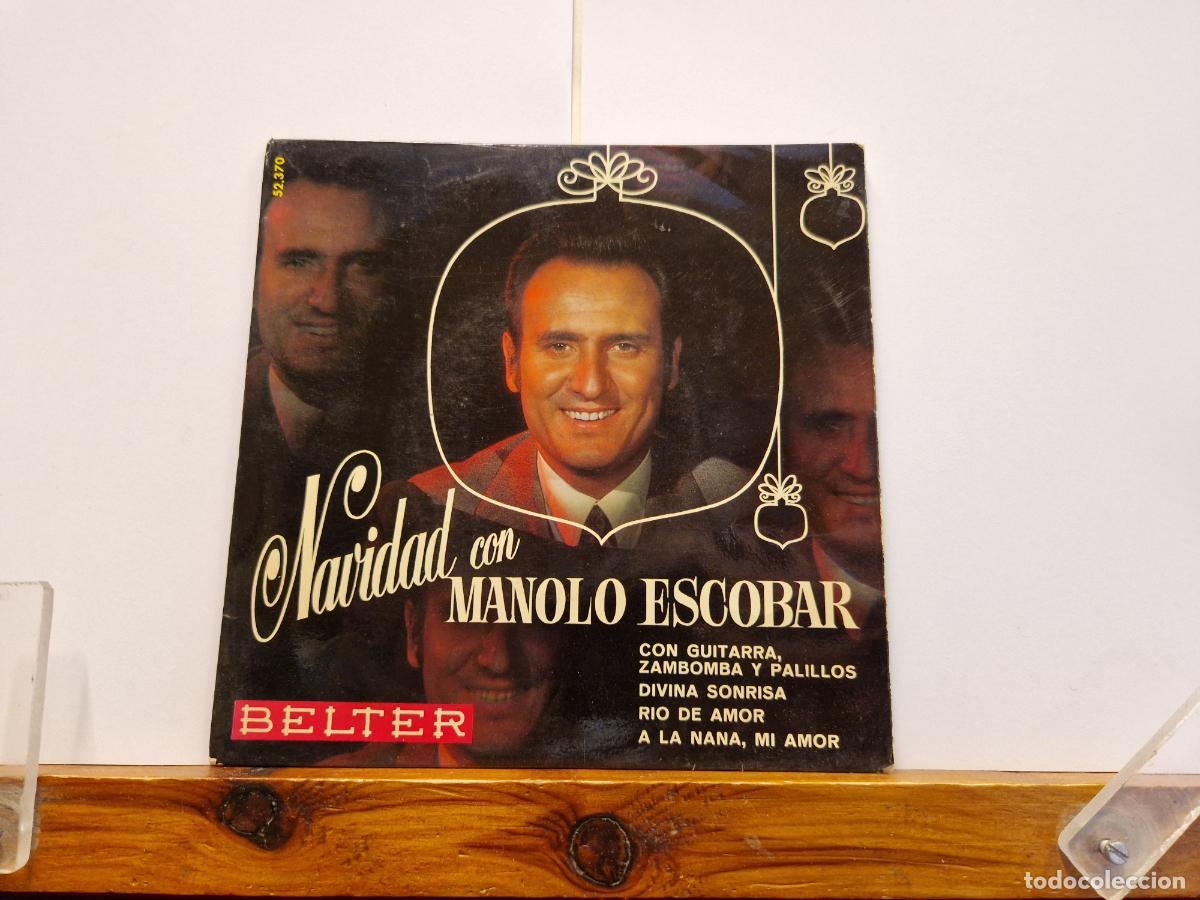 Discos de vinilo: SINGLE. NAVIDAD CON MANOLO ESCOBAR. CON GUITARRA. ZOMBOMBA Y PALILLOS.