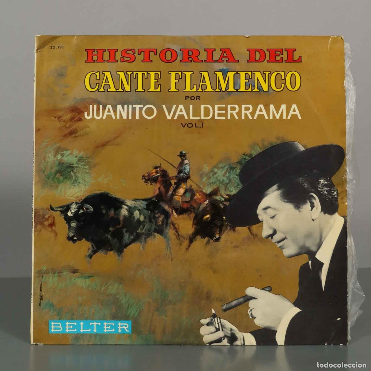 Discos de vinilo: LP. Historia Del Cante Flamenco Vol. I - Juanito Valderrama - Pepe Mart&iacute;nez, Juan Jos&eacute; - Belter