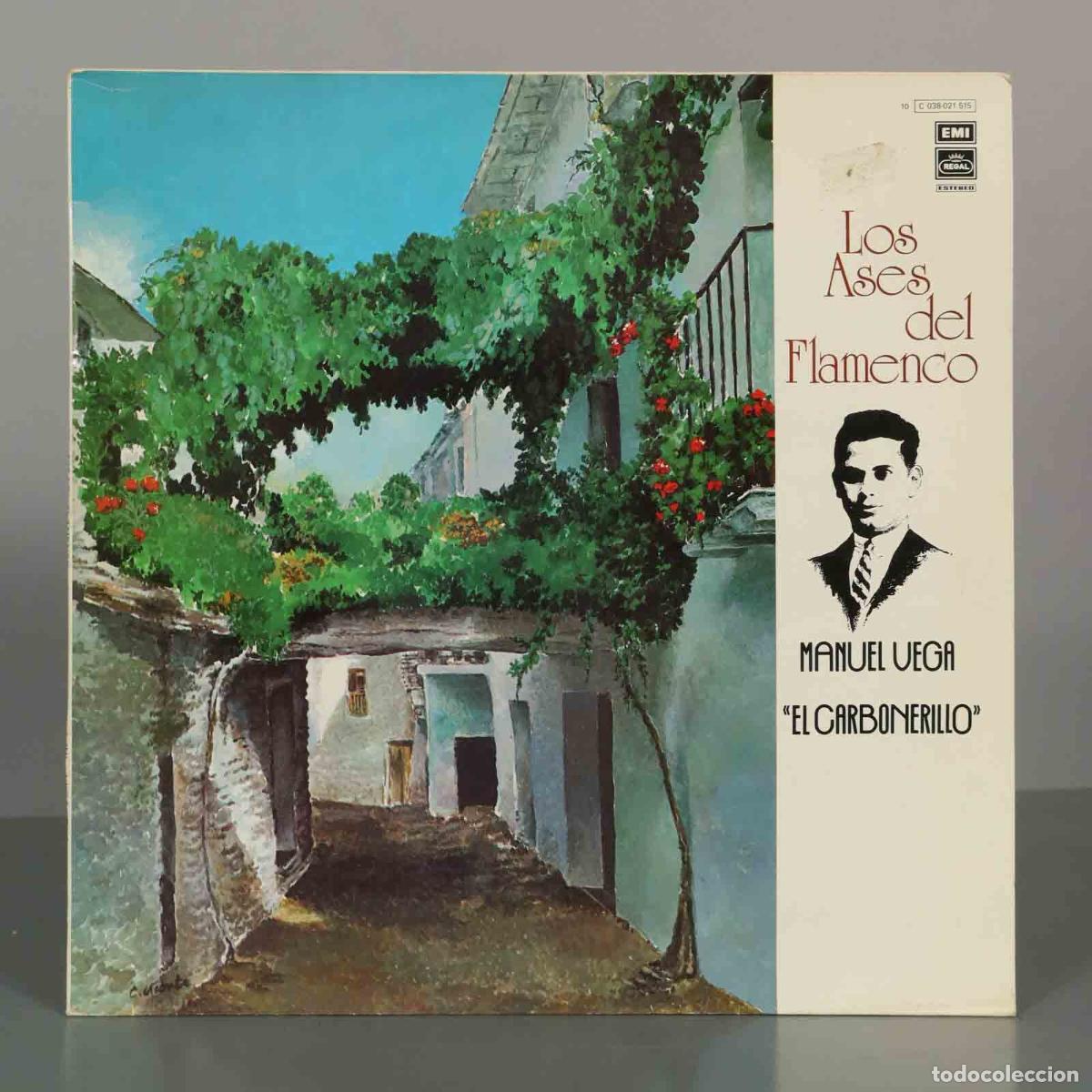Discos de vinilo: LP. Los Ases del Flamenco - Manuel Vega El Carbonerillo