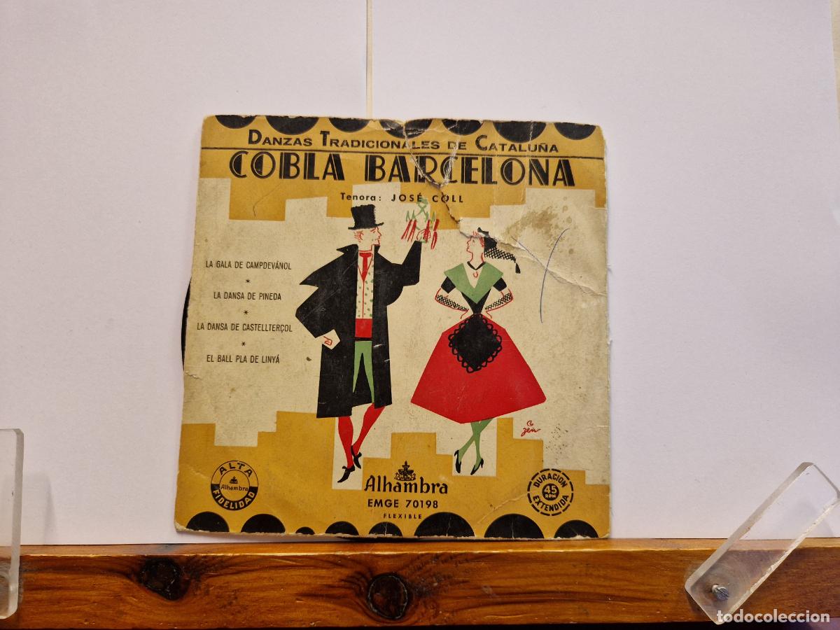 Discos de vinilo: SINGLE. DANZAS TRADICIONALES DE CATALU&Ntilde;A. COBLA BARCELONA. LA GALA DE CAMPDEVANOL.