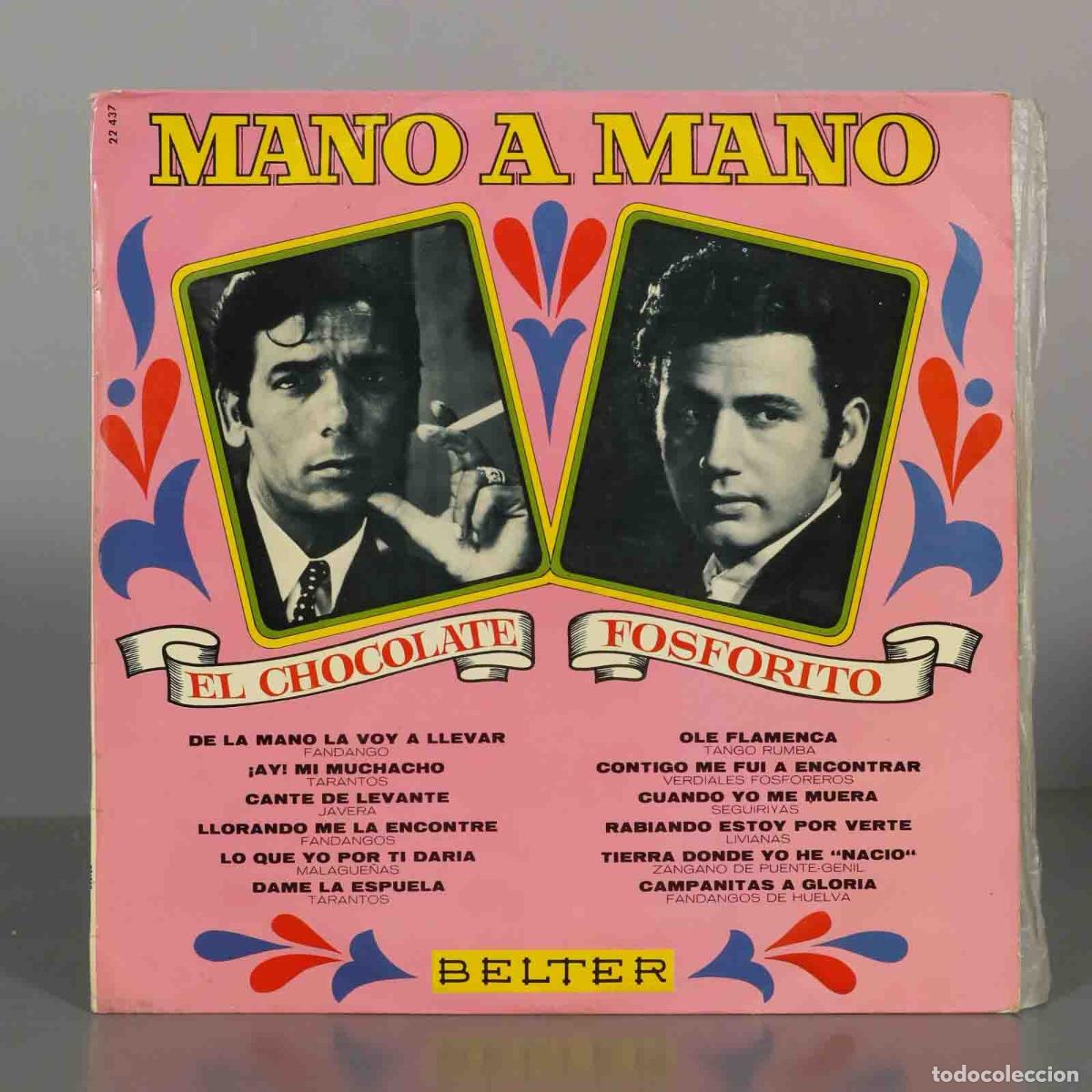 Discos de vinilo: LP. Mano a Mano - El Chocolate, Fosforito
