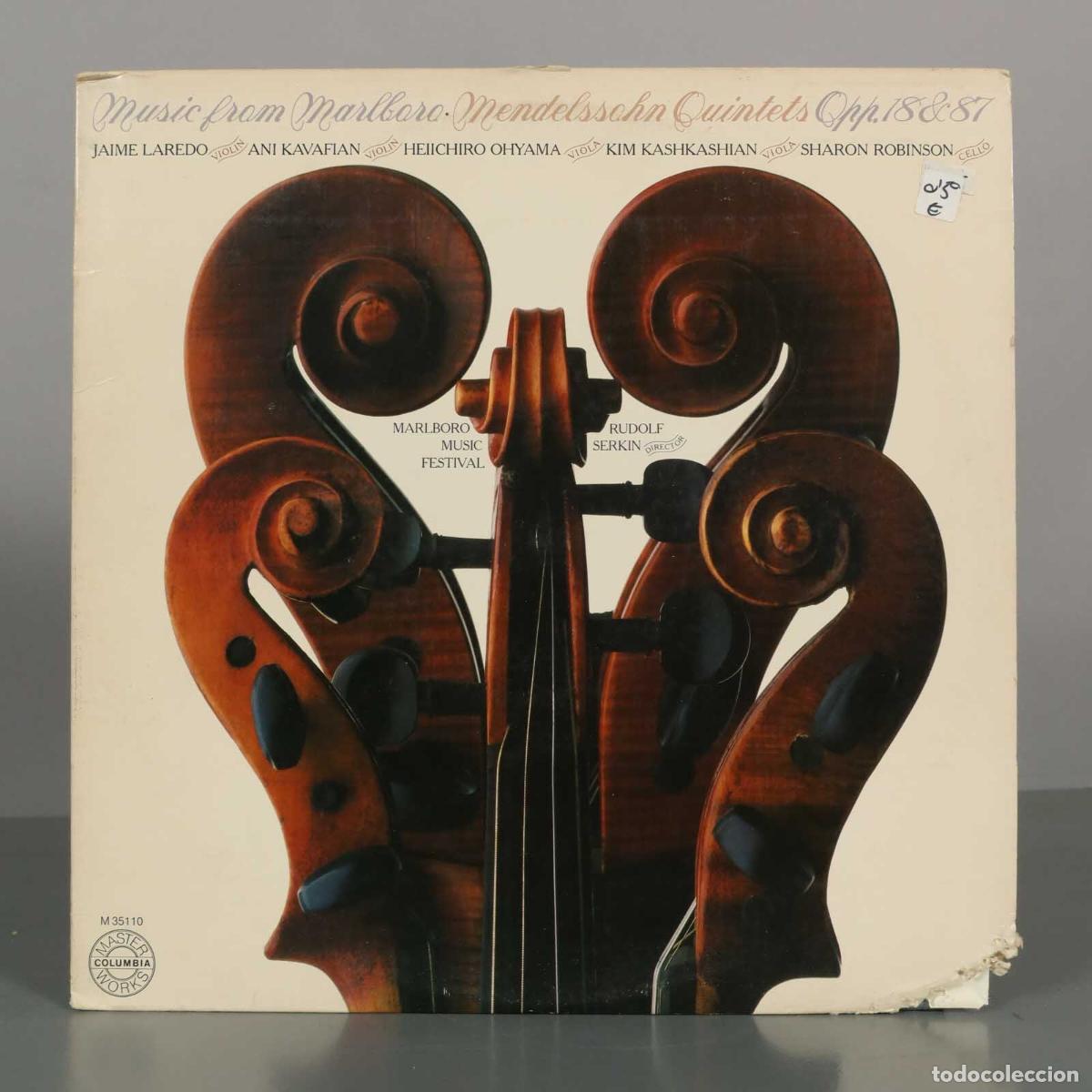 Discos de vinilo: LP. Music from Marlboro - Mendelssohn Quintets Opp. 18 and 87 - Jaime Laredo, Ani Kavafian, Heiichir