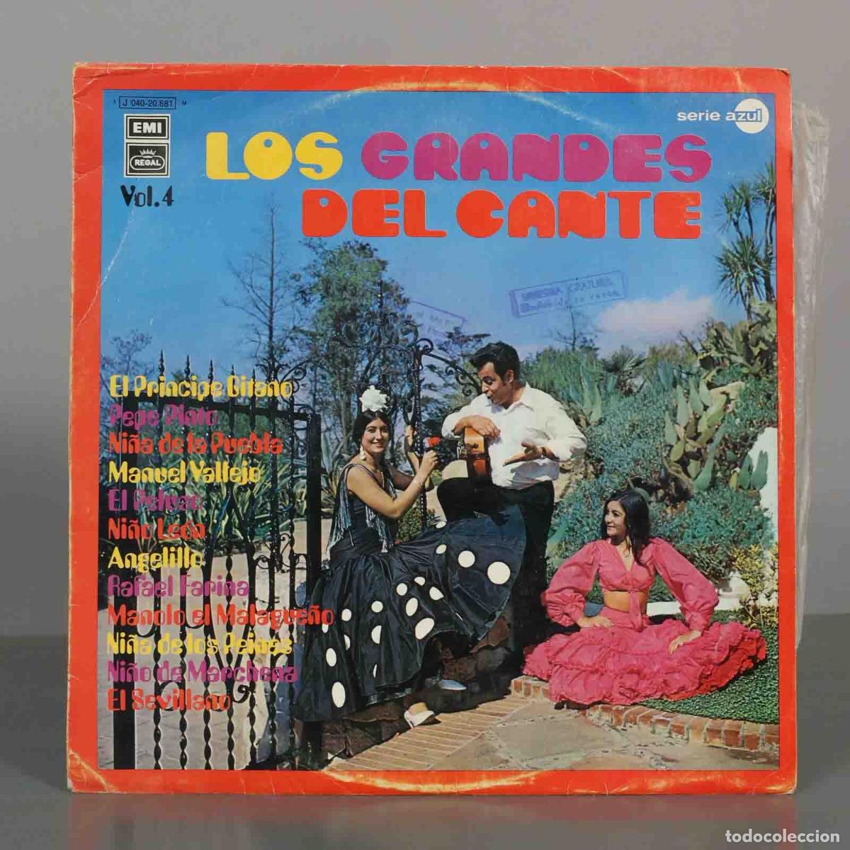 Discos de vinilo: LP. Los Grandes Del Cante Vol. 4 - El Pr&iacute;ncipe Gitano, Pepe Pinto, Ni&ntilde;a de la Puebla, Manuel Vallej